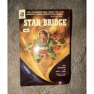Star Bridge by Jack Williamson - Ace First Printing 1955 - Paperback